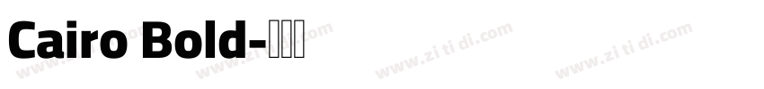 Cairo Bold字体转换